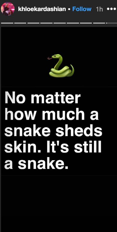 Khloe Kardashian Shares Cryptic Message Post Tristan Scandal A Snake Is Still a Snake