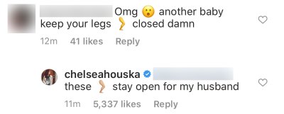Pregnant Teen Mom 2 Star Chelsea Houska Claps Back at Comment Telling Her to Keep Her Legs Closed